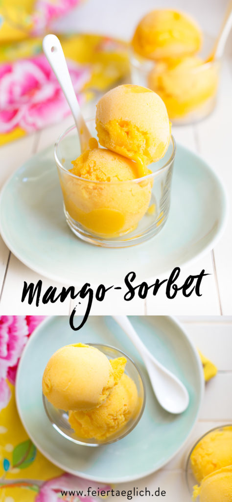 Allerliebstes Mango-Sorbet – pures Sommerglück (einfach & ohne Zucker)